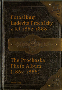 The Procházka Photo Album (1862–1888)