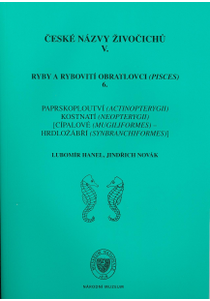 Czech Names of Animals, V. Fishes and fish-like Vertebrates (Pisces) 6. Actinopterygians (Actinopterygii), Neopterygians (Neopterygii) [Mullets (Mugiliformes) – Spiny Eels (Synbranchiformes)]