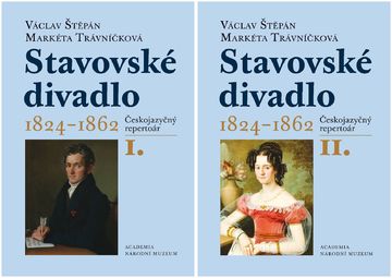 Stavovské divadlo 1824–1862: Českojazyčný repertoár I a II