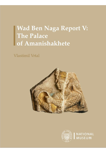 Wad Ben Naga Report V: The Palace of Amanishakhete