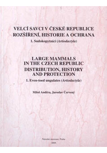 Large mammals in the Czech Republic. Distribution, History and Protection.    1. Even-toed ungulates (Artiodactyla).