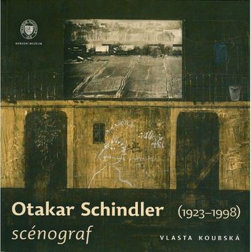 Otakar Schindler, scénograf  (1923–1998) (Otakar Schindler, stage designer (1923–1998))