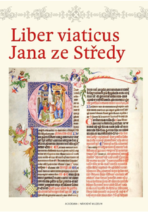 Liber viaticus Jana ze Středy. Zmenšená reprodukce a komentářový svazek