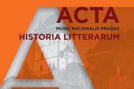Vydání nového čísla časopisu Acta Musei Nationalis Pragae – Historia litterarum 
