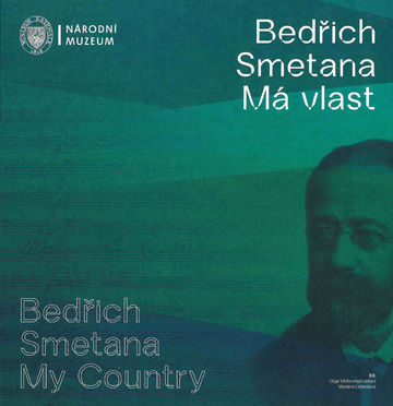 Bedřich Smetana. Má vlast / Bedřich Smetana. My Country