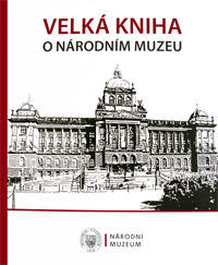 Velká kniha o Národním muzeu