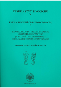 České názvy živočichů V.  Ryby a rybovití obratlovci (Pisces) 6.