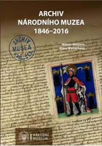 Archiv Národního muzea 1846–2016