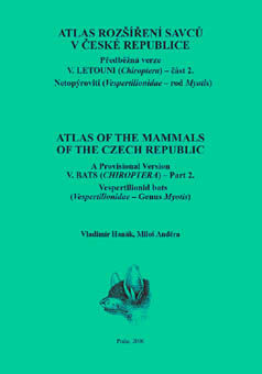 Atlas rozšíření savců v ČR,  V. Letouni – část 2. – Netopýrovití