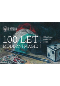 100 let moderní magie / 100 Jahren moderner Magie