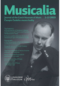 Musicalia. Journal of the Czech Museum of Music / Časopis Českého muzea hudby 