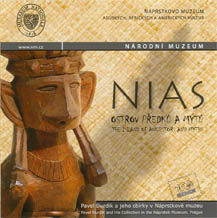 Nias – ostrov předků a mýtů / The Island of Ancestors and Myths