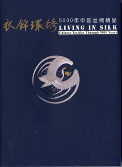 Staletí s hedvábím. Pět tisíc let čínského textilu / Living in Silk. Chinese Textiles Through 5000 Years