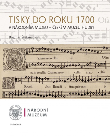 Tisky do roku 1700 v Národním muzeu – Českém muzeu hudby