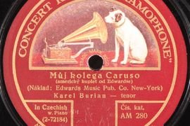 Karel Burian (1870–1924) – Operní pěvec na gramofonových deskách